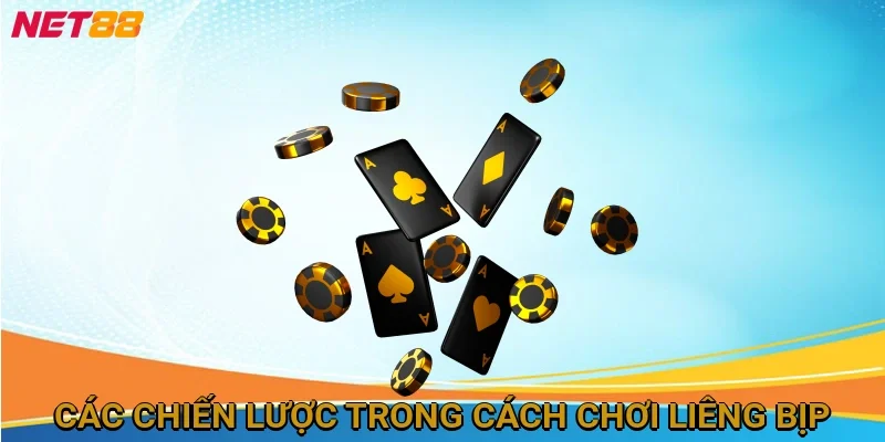 cac-chien-luoc-trong-cach-choi-lieng-bip